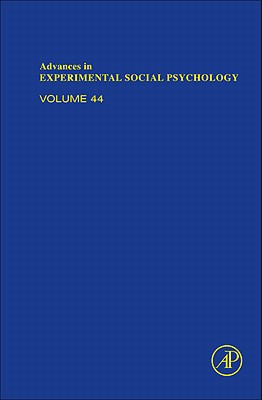 Book Advances in Experimental Social Psychology (Volume 44) free