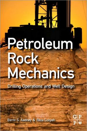 Book Petroleum Rock Mechanics: Drilling Operations and Well Design free