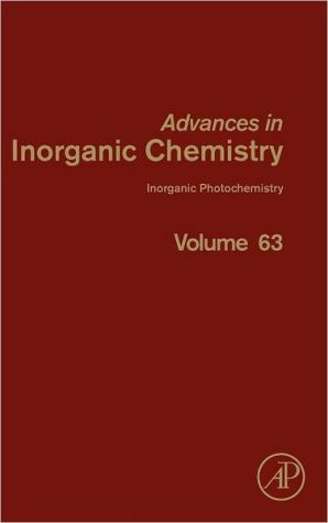 Book Inorganic Photochemistry (Volume 63) (Advances in Inorganic Chemistry, Volume 63) free