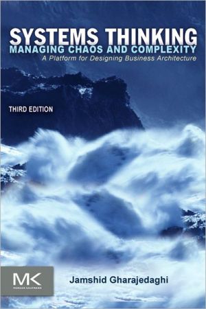 Book Systems Thinking: Managing Chaos and Complexity: A Platform for Designing Business Architecture free