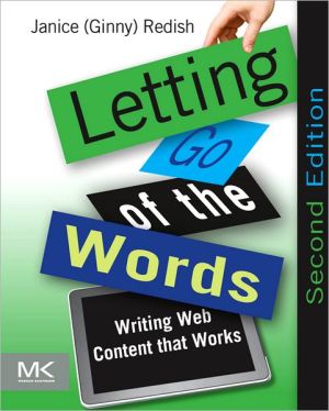 Book Letting Go of the Words: Writing Web Content that Works (Interactive Technologies) free