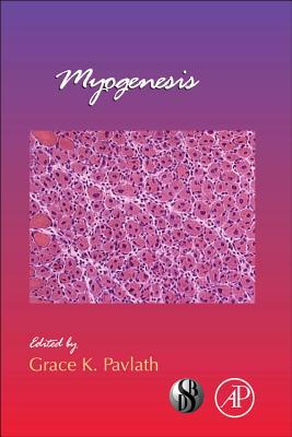 Book Myogenesis (Volume 96) (Current Topics in Developmental Biology, Volume 96) free