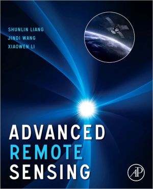 Book Advanced Remote Sensing: Terrestrial Information Extraction and Applications free