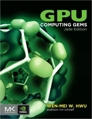 Book GPU Computing Gems Jade Edition (Applications of GPU Computing Series) free