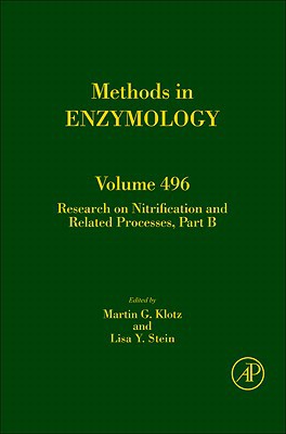 Book Research on Nitrification and Related Processes, Part B (Volume 496) (Methods in Enzymology, Volume 496) free