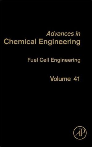 Book Fuel Cell Engineering (Volume 41) (Advances in Chemical Engineering, Volume 41) free