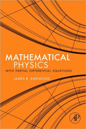 Book Mathematical Physics with Partial Differential Equations free
