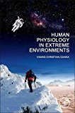 Book Human Physiology in Extreme Environments free