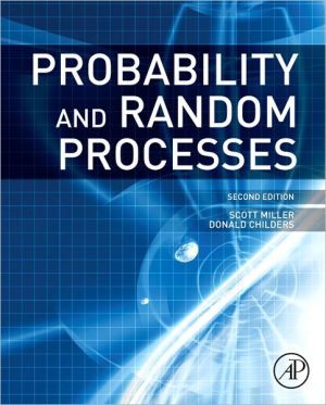 Book Probability and Random Processes: With Applications to Signal Processing and Communications free