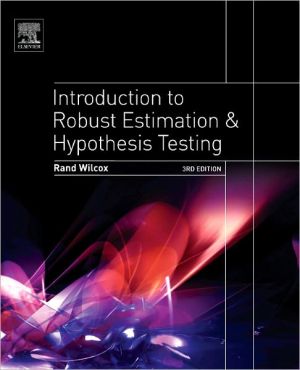 Book Introduction to Robust Estimation and Hypothesis Testing (Statistical Modeling and Decision Science) free