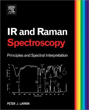 Book Infrared and Raman Spectroscopy: Principles and Spectral Interpretation free