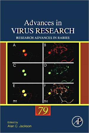 Book Research Advances in Rabies (Volume 79) (Advances in Virus Research, Volume 79) free