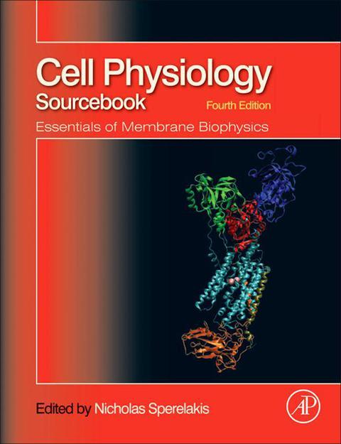 Book Cell Physiology Source Book: Essentials of Membrane Biophysics free