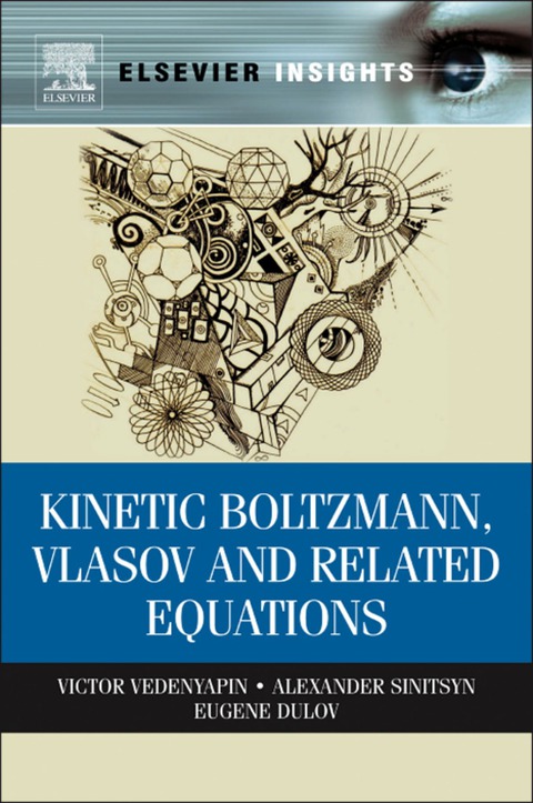 Book Kinetic Boltzmann, Vlasov and Related Equations free
