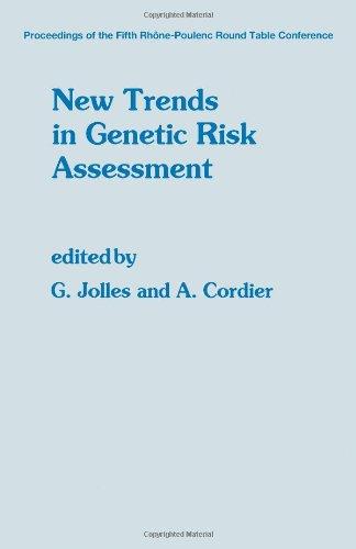 Book New Trends in Genetic Risk Assessment: Based on the Proceedings of the Fifth International Round Table of the Rhone-Poulenc Sante Foundation, Nice 1 free