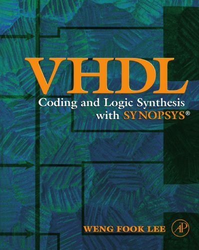 Book VHDL Coding and Logic Synthesis with Synopsys free