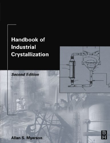 Book Handbook of Industrial Crystallization: Second Edition free