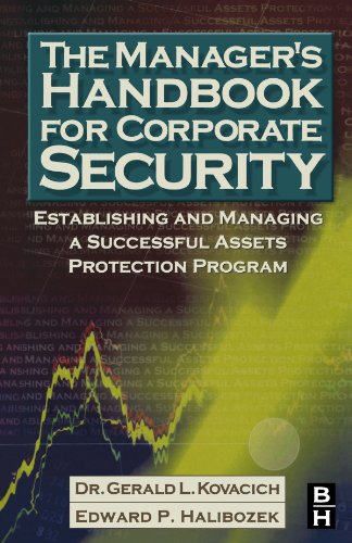Book The Manager's Handbook for Corporate Security: Establishing and Managing a Successful Assets Protection Program free
