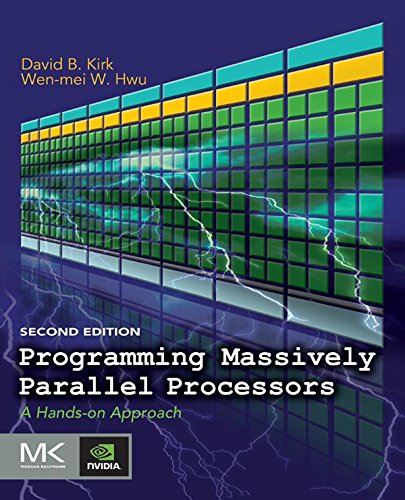 Book Programming Massively Parallel Processors: A Hands-on Approach free