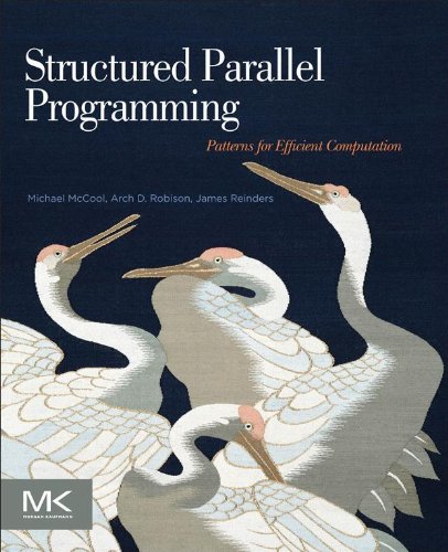 Book Structured Parallel Programming: Patterns for Efficient Computation free