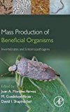 Book Mass Production of Beneficial Organisms: Invertebrates and Entomopathogens free