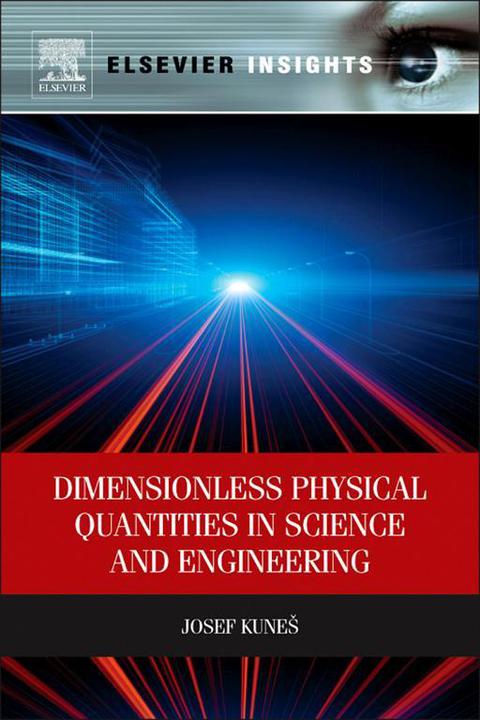 Book Dimensionless Physical Quantities in Science and Engineering free