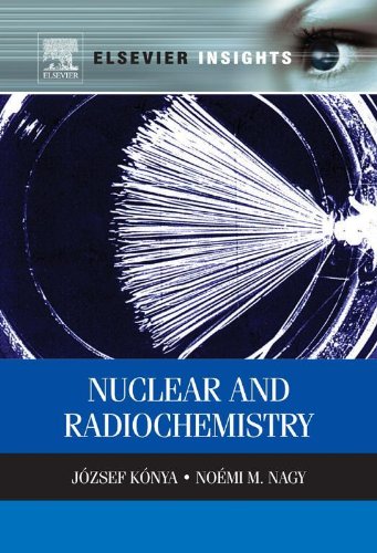 Book Nuclear and Radiochemistry (Elsevier Insights) free