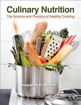 Book Culinary Nutrition: The Science and Practice of Healthy Cooking free