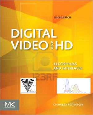 Book Digital Video and HD: Algorithms and Interfaces (The Morgan Kaufmann Series in Computer Graphics) free