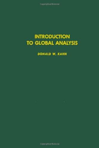 Book Introduction to global analysis, Volume 91 (Pure and Applied Mathematics) free
