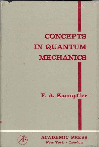 Book Concepts In Quantum Mechanics (pure And Applied Physics Vol.18) free