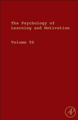 Book The Psychology of Learning and Motivation (Volume 56) free