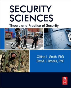 Book Security Science: The Theory and Practice of Security free