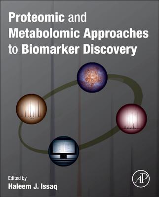 Book Proteomic and Metabolomic Approaches to Biomarker Discovery free