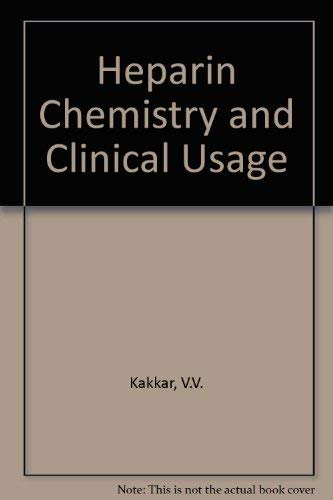 Book Heparin: Chemistry And Clinical Usage free
