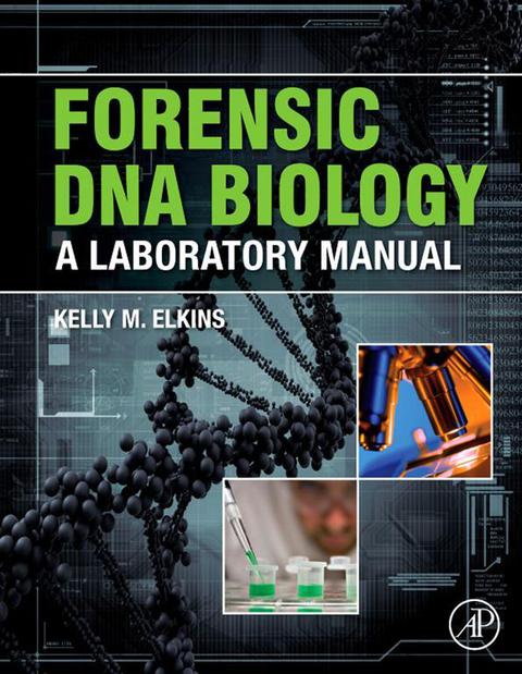 Book Forensic DNA Biology: A Laboratory Manual free