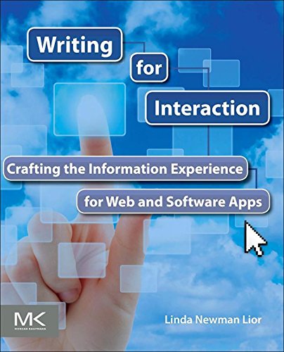 Book Writing for Interaction: Crafting the Information Experience for Web and Software Apps free