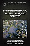 Book Hydro-Meteorological Hazards, Risks, and Disasters (Hazards and Disasters Series) free