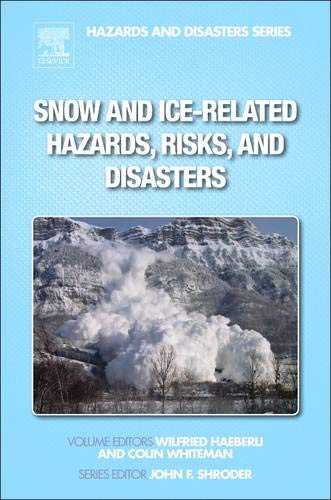 Book Snow and Ice-Related Hazards, Risks, and Disasters (Hazards and Disasters) free