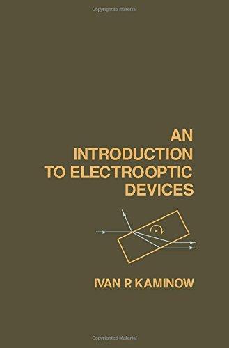 Book An introduction to electrooptic devices free
