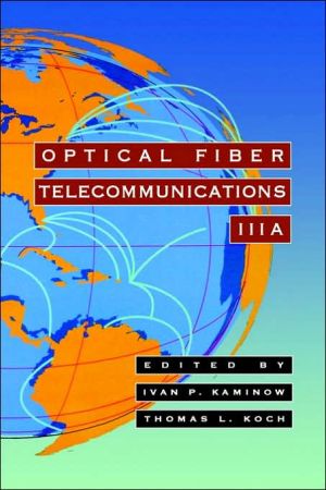 Book Optical Fiber Telecommunications IIIA (Volume 3A) (Optics and Photonics, Volume 3A) free
