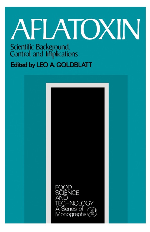 Book Aflatoxin: Scientific Background, Control, and Implications free