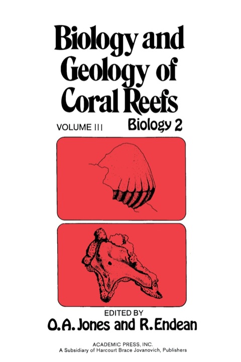 Book Biology and Geology of Coral Reefs V3: Biology 2 free