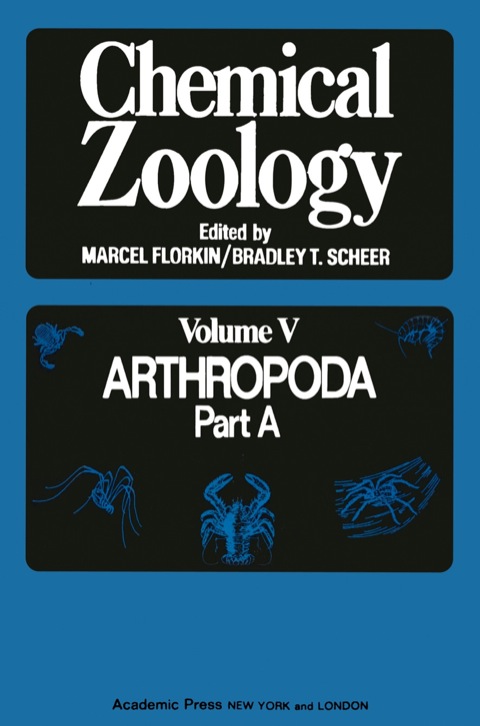Book Chemical Zoology V5: Arthropoda Part A free