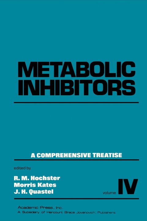 Book Metabolic Inhibitors V4: A Comprehensive Treatise free