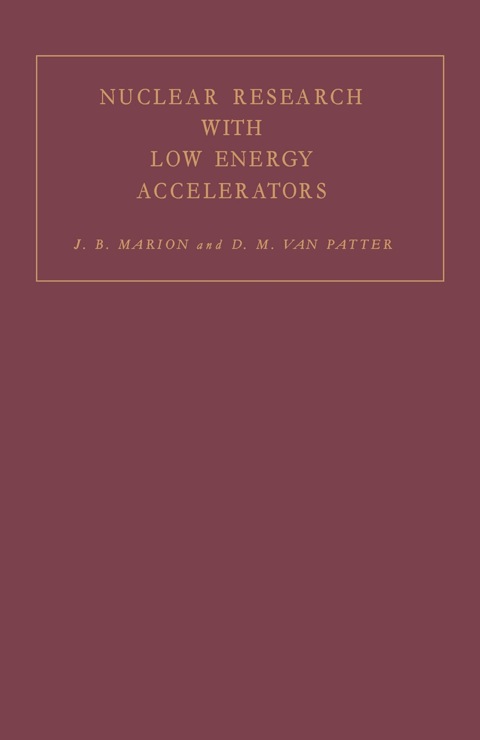 Book Nuclear Research With Low Energy Accelerators free