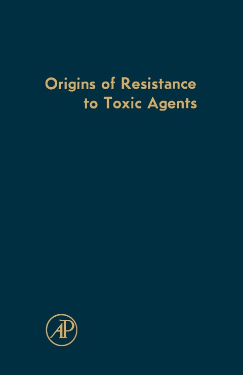 Book Origins of Resistance to Toxic Agents free
