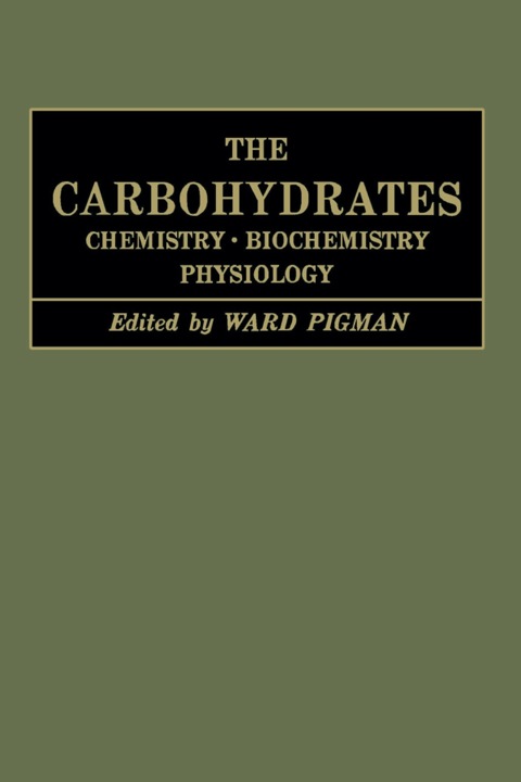Book The Carbohydrates: Chemistry And Biochemistry Physiology free