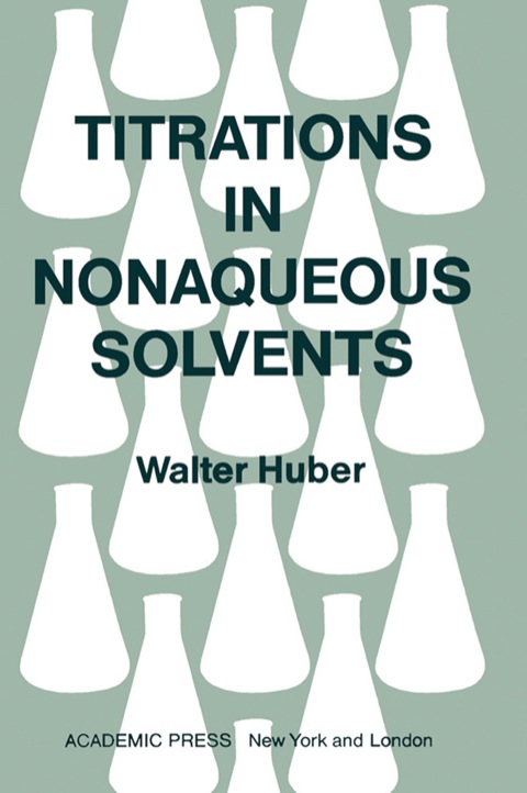 Book Titrations in Nonaqueous Solvents free
