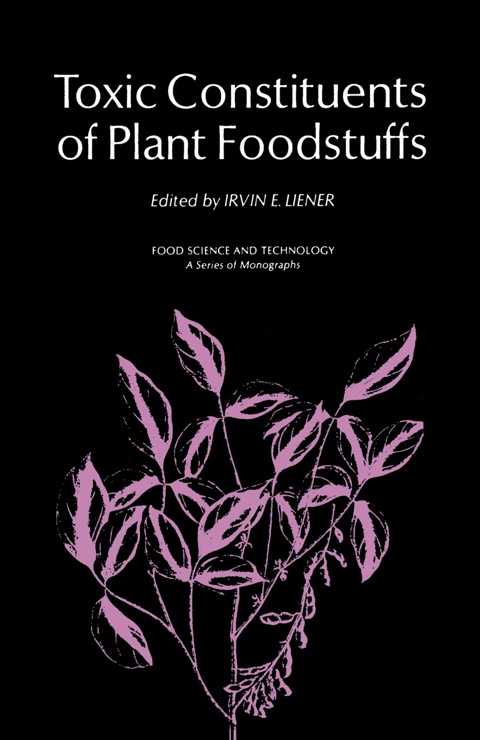 Book Toxic Constituents of Plant Foodstuffs free